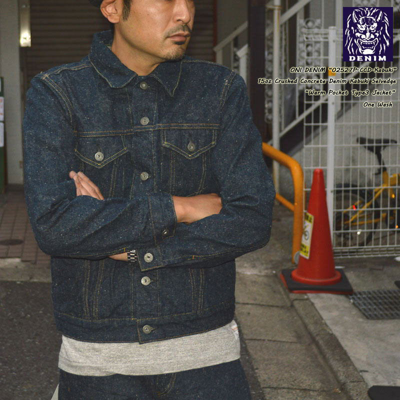 ONI DENIM "02527P-CCD-Kabuki" 15oz Crushed Concrete Denim kabuki Selvedge Type3 Jacket