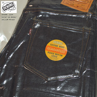 DENIME "Lot.220A" OFFSET XX MODEL "VACUUM-PACKED"