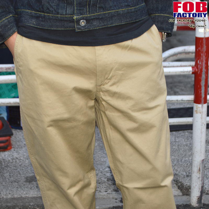 FOB FACTORY "F0546" BIG CHINO
